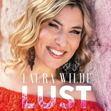 Laura Wilde - Lust '2019