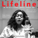 nan - Lifeline: Music of the Underground Railroad '2019