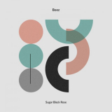 Booz - Sugar Black Rose '2021