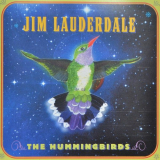 Jim Lauderdale - The Hummingbirds '2002