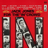 Jack Jones - For The In Crowd '1966/2021