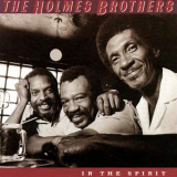 Holmes Brothers, The - In The Spiri '1990