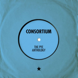 Consortium - The Pye Anthology '2021