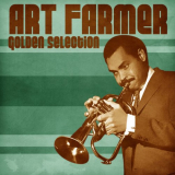 Art Farmer - Golden Selection (Remastered) '2021