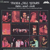 Fania All Stars - Latin Soul Rock '1974