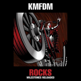 KMFDM - ROCKS: Milestones Reloaded '2016