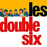 Les Double Six - Les Double Six (Les Double-Six de Paris) with Quincy Jones (Remastered) '1962/2021