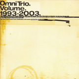 Omni Trio - Volume 1993-2003 '2003