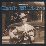Hank Williams - The Complete Hank Williams '1998/2020