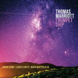 Thomas Marriott - Trumpet Ship '2020