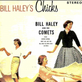 Bill Haley And His Comets - Bill Haleys Chicks! '1959; 2020