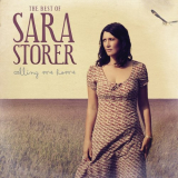 Sara Storer - Calling Me Home: The Best Of Sara Storer '2010