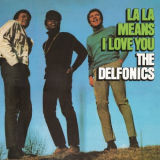 Delfonics, The - La La Means I Love You '1968/2016