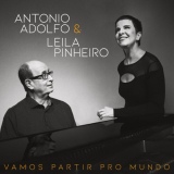 Antonio Adolfo - Vamos Partir Pro Mundo - a MÃºsica de Antonio Adolfo e TibÃ©rio Gaspar '2020