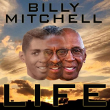 Billy Mitchell - Life '2021
