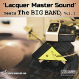 Kenichi Tsunoda Big Band - Lacquer Master Sound Meets the BIG BAND, Vol. 1 '2021