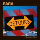Saga - Detours (Live) (Remastered) '1998
