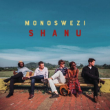 Monoswezi - Shanu '2021