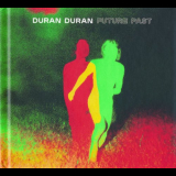 Duran Duran - Future Past (Deluxe Edition) '2021