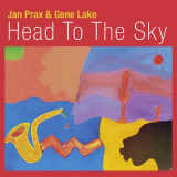Gene Lake - Head to the Sky '2021