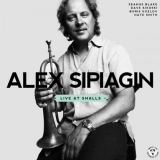 Alex Sipiagin - Live At Smalls '2013
