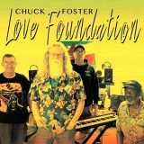 Chuck Foster - Love Foundation '2020