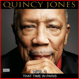 Quincy Jones - That Time In Paris, Vol. 1 '2020