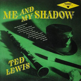 Ted Lewis - Me and My Shadow '1965/2020