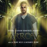 Blake Neely - Arrow: Season 7 (Original Television Soundtrack) '2020