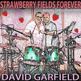 David Garfield - Strawberry Fields Forever '2020