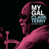 Clark Terry - My Gal '2020