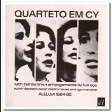 Quarteto Em Cy - Aleluia 1964-66 '2008