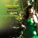 Laura Ann & Quatro Na Bossa - Summer Samba '2008/2015