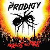 Prodigy, The - Worlds on Fire (Live at Milton Keynes Bowl) (2020 Remastered) '2011/2020