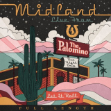 Midland - Live From The Palomino [Full Length] '2020
