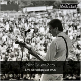 Nine Below Zero - Live At Rockpalast 1996 '2020