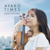 Ayako Ishikawa - AYAKO TIMES '2020
