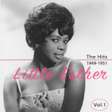 Little Esther - The Hits 1949-1951, Vol. 1 '2020
