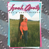 Izaak Opatz - Hot & Heavy-Handed '2020