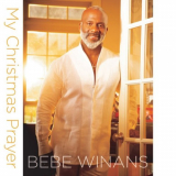 BeBe Winans - My Christmas Prayer (Remastered) '2020