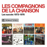 Les Compagnons De La Chanson - Les succÃ¨s 1973-1976 (RemasterisÃ© en 2020) '2020