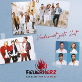 Feuerherz - Verdammt gute Zeit - Das Beste von Feuerherz '2020