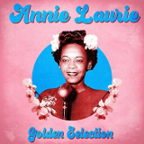 Annie Laurie - Golden Selection (Remastered) '2020