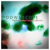 Downscope - The Synthesized Opioids Collection '2020
