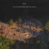 Marsh - Live from Natural Bridge State Park, Kentucky '2021