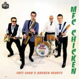 MFC Chicken - Fast Food & Broken Hearts '2020