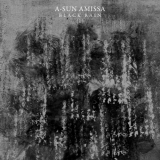 A-Sun Amissa - Black Rain (I) '2020