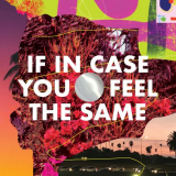 Thad Cockrell - If in Case You Feel the Same '2020