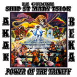 Akae Beka - La Corona Ship St Mary Tsion Power of the Trinity '2020