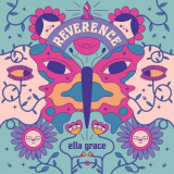 Ella Grace - Reverence '2021